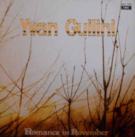 Yvan Guilini ‎– Romance In November
