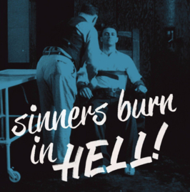 Sinners Burn In Hell, Vol 2