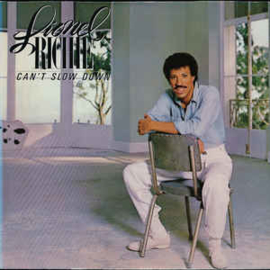 Lionel Richie ‎– Can't Slow Down