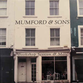 Mumford & Sons ‎– Bookshop Session & More