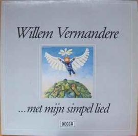 Willem Vermandere ‎– ... Met Mijn Simpel Lied