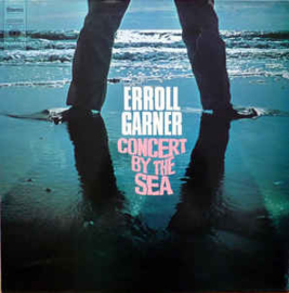 Erroll Garner ‎– Concert By The Sea