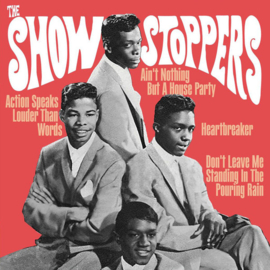 The Show Stoppers – Ain't Nothing But A House Party