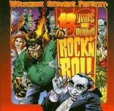 13 Years Of Burning Rock`n`Roll