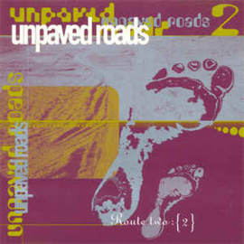 Unpaved Roads - Route Two : {2}