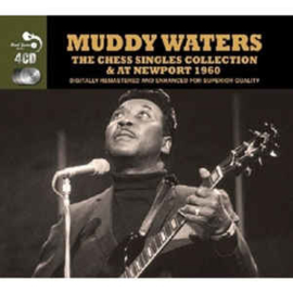 Muddy Waters ‎– The Chess Singles Collection & At Newport 1960