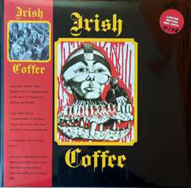Irish Coffee ‎– Irish Coffee  (LTD Red Vinyl)