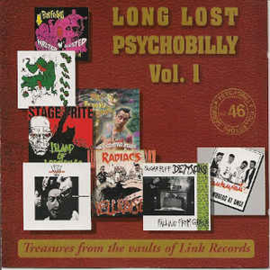 Long Lost Psychobilly Vol. 1 (Treasures From The Vaults Of Link Records)