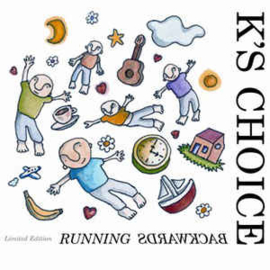 K's Choice ‎– Running Backwards