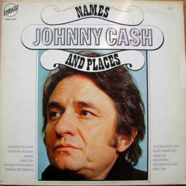 Johnny Cash ‎– Names And Places