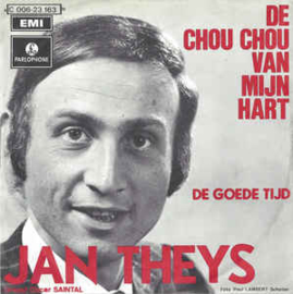 Jan Theys, Orchestra Oscar Saintal ‎– De Chou Chou Van Mijn Hart