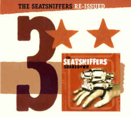 The Seatsniffers ‎– Re-Issued 3 "Shakedown"