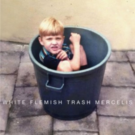 Mercelis - White Flemish Trash