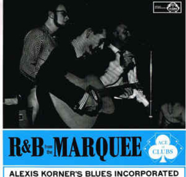 Alexis Korner's Blues Incorporated ‎– R & B From The Marquee