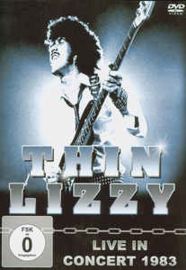 Thin Lizzy ‎– Live In Concert 1983
