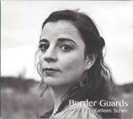 Katleen Scheir ‎– Border Guards