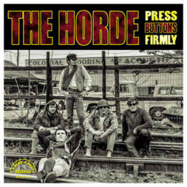 The Horde ‎– Press Buttons Firmly