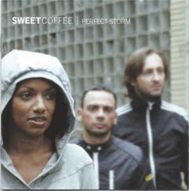 Sweet Coffee ‎– Perfect Storm