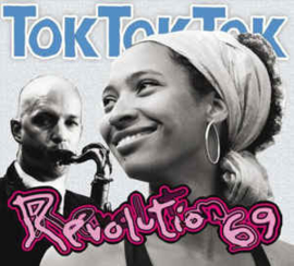 Tok Tok Tok ‎– Revolution 69