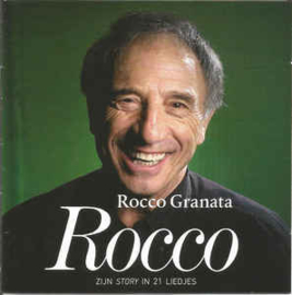 Rocco Granata ‎– Rocco (Zijn Story In 21 Liedjes)
