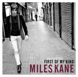 Miles Kane ‎– First Of My Kind