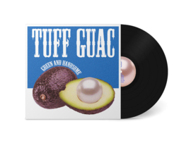 Tuff Guac – Green And Handsome