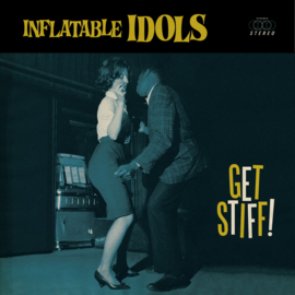 Inflatable Idols – Get Stiff !!