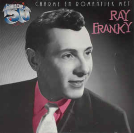 Ray Franky ‎– Charme En Romantiek Met Ray Franky