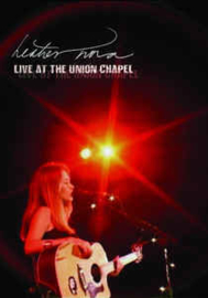 Heather Nova ‎– Live At The Union Chapel