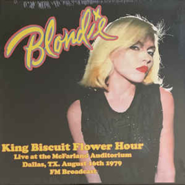 Blondie ‎– King Biscuit Flower Hour