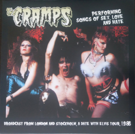 The Cramps – Performing Songs Of Sex, Love And Hate