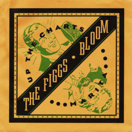 The Figgs / Bloom ‎– The Figgs • Bloom