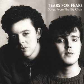 Tears For Fears ‎– Songs From The Big Chair