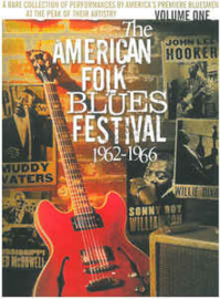 The American Folk Blues Festival 1962-1966 (Volume One)