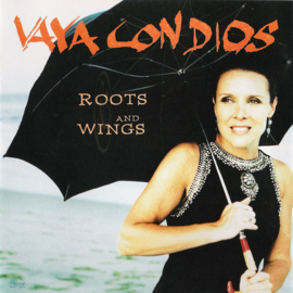 Vaya Con Dios ‎– Roots And Wings