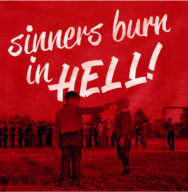 Sinners Burn In Hell, Vol 1