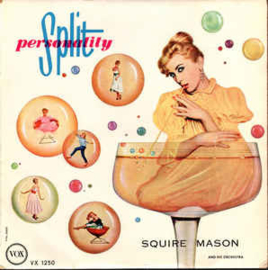 Squire Mason & His Orchestra ‎– Split Personality