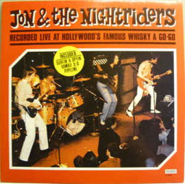 Jon & The Nightriders ‎– Live At The Whiskey