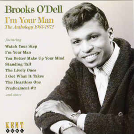 Brooks O'Dell ‎– I'm Your Man - The Anthology 1963-1972