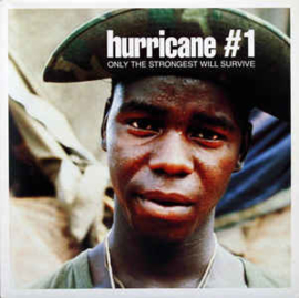 Hurricane #1 ‎– Only The Strongest Will Survive