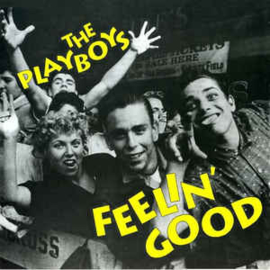 The Playboys ‎– Feelin' Good