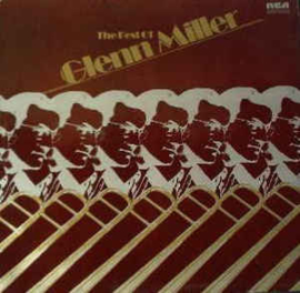 Glenn Miller ‎– The Best Of Glenn Miller