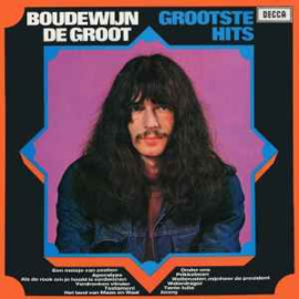 Boudewijn De Groot ‎– Grootste Hits