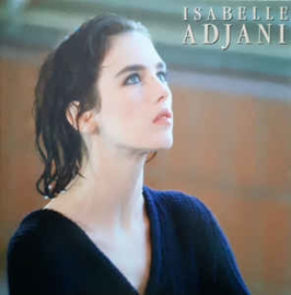 Isabelle Adjani ‎– Isabelle Adjani