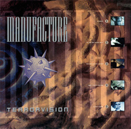 Manufacture – Terrorvision