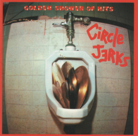 Circle Jerks ‎– Golden Shower Of Hits
