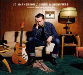 JD McPherson ‎– Signs & Signifiers