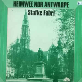 Stafke Fabri ‎– Heimwee Nor Antwarpe