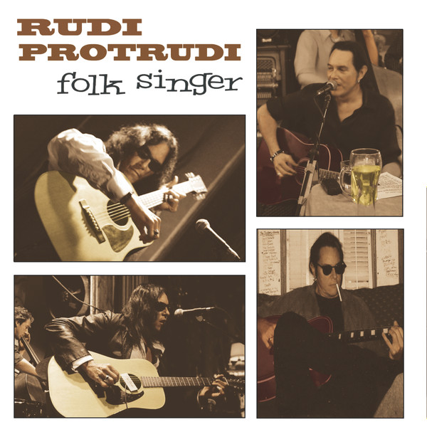 Rudi Protrudi – Folk Singer  LTD White Vinyl