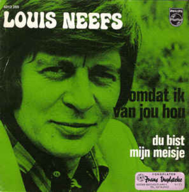 Louis Neefs ‎– Omdat Ik Van Je Hou
